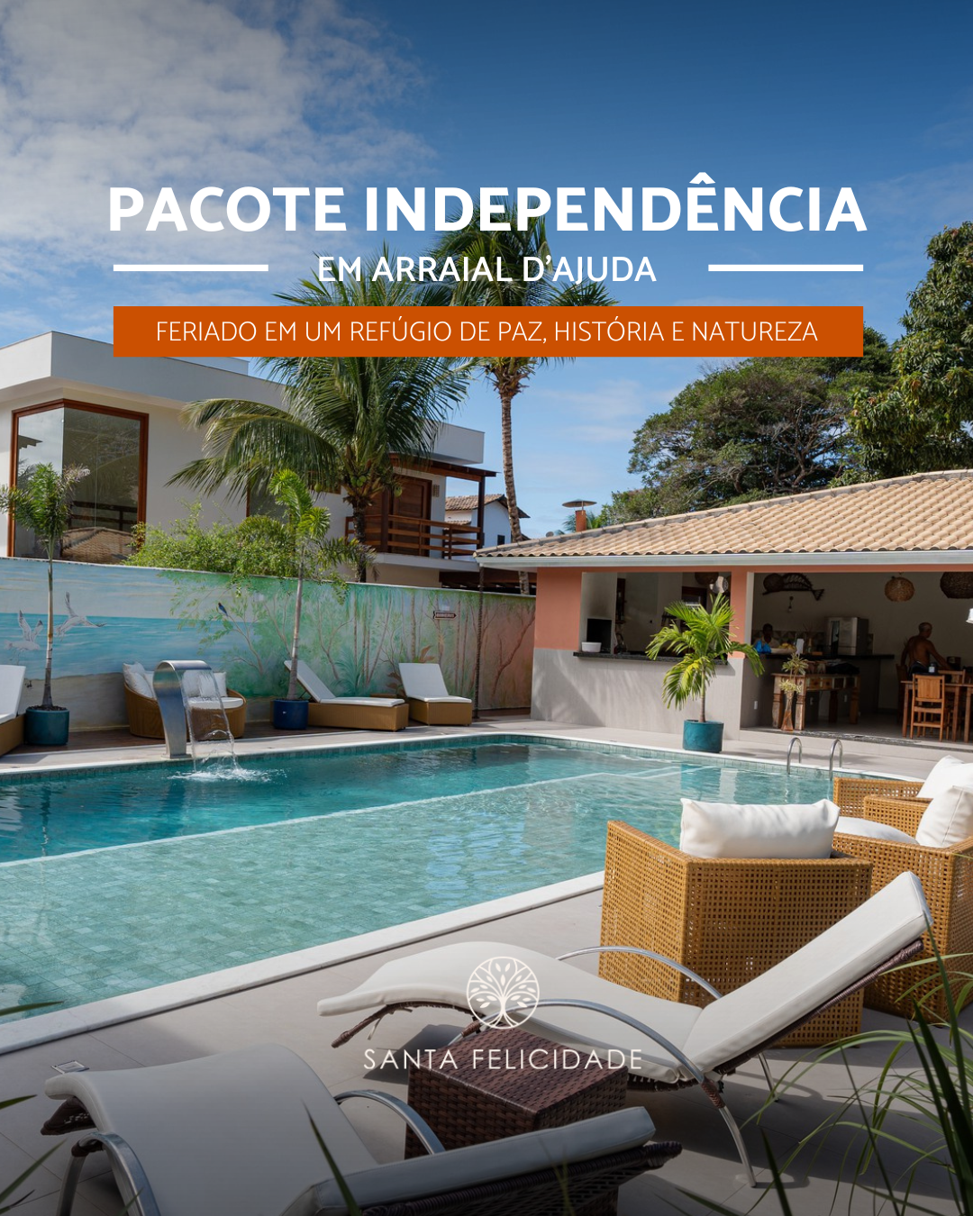 Pacote Independência em Arraial d’Ajuda