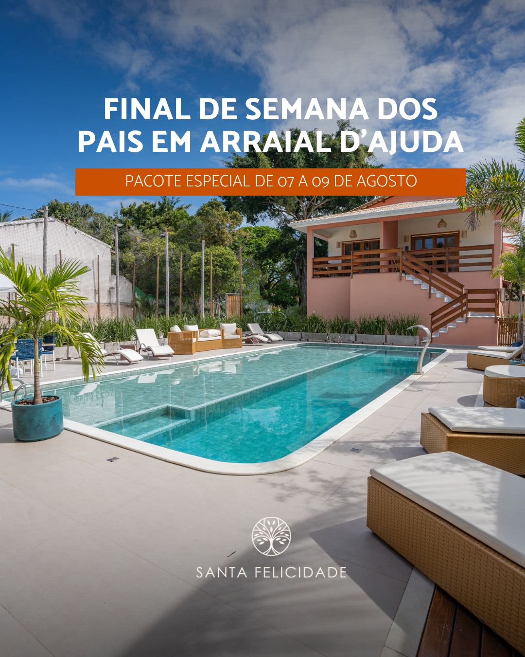 Final de Semana dos Pais em Arraial d’Ajuda